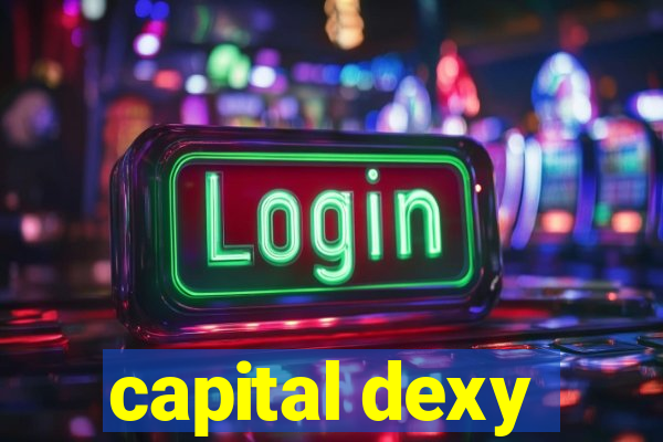 capital dexy